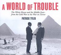 A World of Trouble