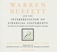 Warren Buffett and the Interpretation of Financial Statements