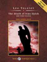 The Death of Ivan Ilyich and Other Stories, With eBook
