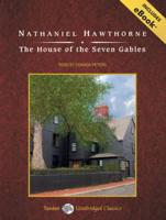 The House of the Seven Gables, With eBook
