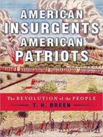 American Insurgents, American Patriots