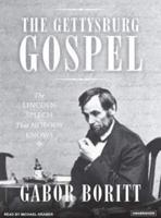 The Gettysburg Gospel