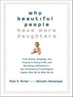 Why Beautiful People Have More Daughters