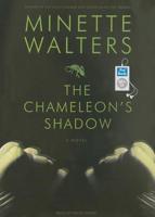 The Chameleon's Shadow