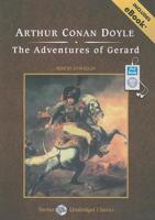 The Adventures of Gerard, With eBook