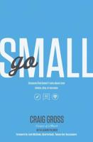 Go Small