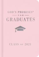 God's Promises for Graduates: Class of 2021 - Pink NKJV