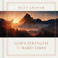 God's Strength for Hard Times