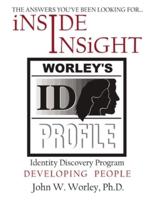Inside Insight: Worley's Identity Discovery Profile (WIDP)