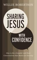 Sharing Jesus With Confidence