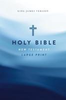 KJV Large Print Outreach New Testament Bible, Cross Softcover, Comfort Print