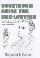 Courtroom Guide for Non-Lawyers