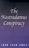 The Nostradamus Conspiracy