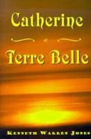 Catherine of Terre Belle