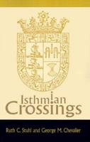 Isthmian Crossings