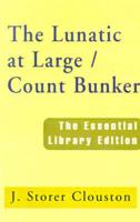 The Lunatic at Large/count Bunker