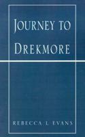 Journey to Drekmore