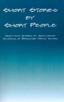 Short Stories by Short People