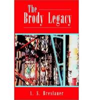 The Brody Legacy