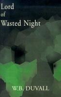 Lord of Wasted Night