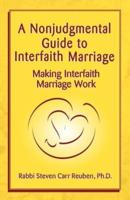 A Nonjudgmental Guide to Interfaith Marriage