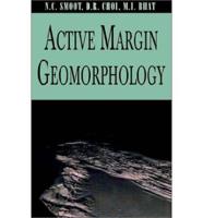 Active Margin Geomorphology