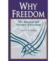 Why Freedom