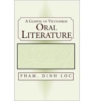 A Glimpse of Vietnamese Oral Literature