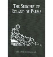 The Surgery of Roland of Parma
