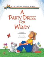 A Party Dress for Wendy