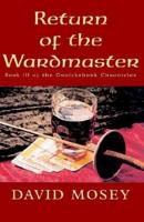Return of the Wardmaster