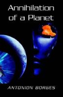 Annihilation of a Planet