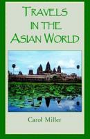 Travels in the Asian World