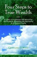 Four Steps to True Wealth