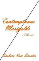 Contemptuous Marigolds
