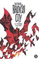 Batman, Broken City