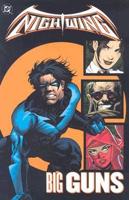 Nightwing, Big Guns