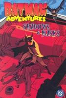 The Batman Adventures. V. 2 Shadows and Masks