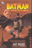 Batman And The Monster Men TP