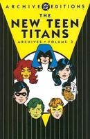 New Teen Titans Archives HC Vol 03