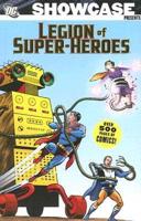 Showcase Presents: Legion of Super Heroes Vol. 2