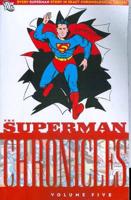The Superman Chronicles. Volume Five