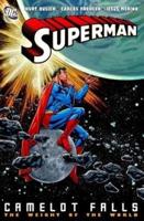 Superman. [Volume 2] Camelot Falls
