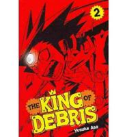 The King of Debris