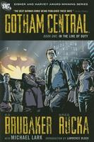 Gotham Central. Book One In the Line of Duty