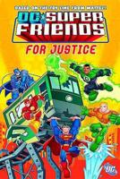 DC Super Friends. For Justice