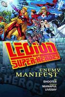 Legion of Super-Heroes. Enemy Manifest