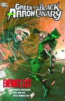 Green Arrow and Black Canary. Enemies List