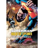 Superman. War of the Supermen