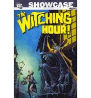 The Witching Hour. Volume One